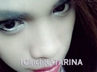 10inchKATARINA