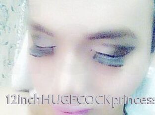 12inchHUGECOCKprincess