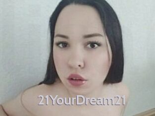 21YourDream21