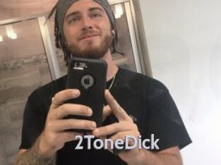 2ToneDick