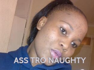 ASS_TRO_NAUGHTY