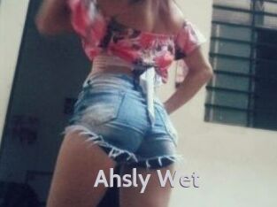 Ahsly_Wet