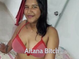 Aitana_Bitch