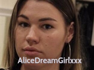 AliceDreamGirlxxx
