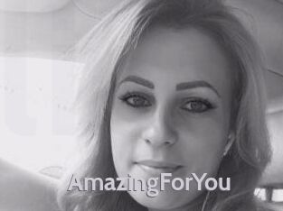 AmazingForYou