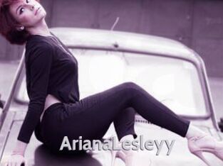 ArianaLesleyy