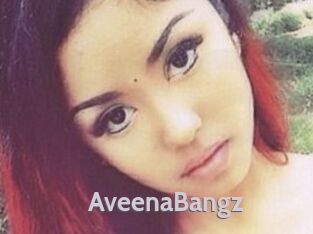 AveenaBangz