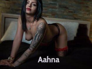 Aahna