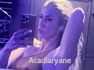 Acadiaryane