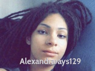 Alexandrarays129