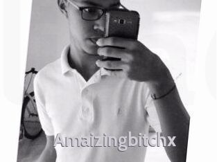 Amaizingbitchx
