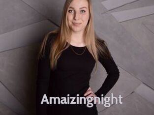 Amaizingnight