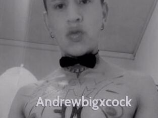 Andrewbigxcock