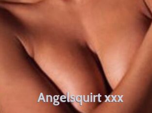 Angelsquirt_xxx