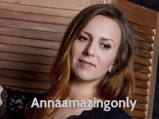 Annaamazingonly