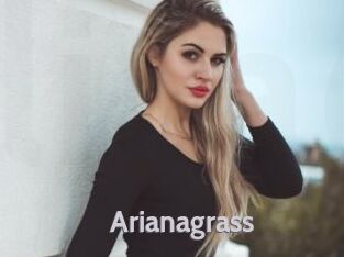 Arianagrass