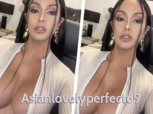 Asianlovelyperfect69