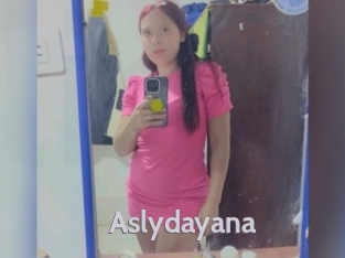 Aslydayana