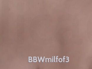 BBWmilfof3