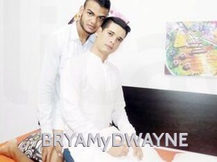 BRYAMyDWAYNE