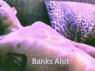 Banks_Alot