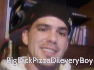 BigDickPizzaDileveryBoy