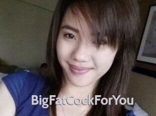 BigFatCockForYou