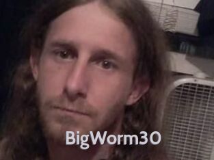 BigWorm30