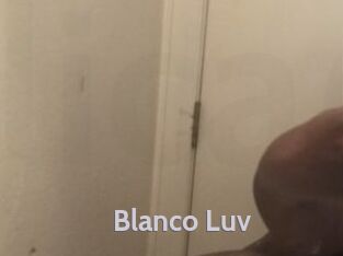 Blanco_Luv