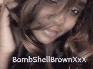 BombShellBrownXxX