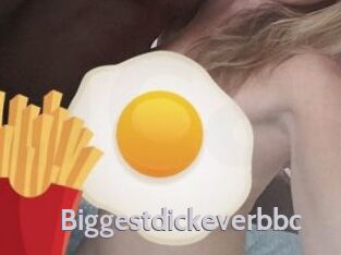 Biggestdickeverbbc