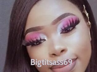 Bigtitsass69