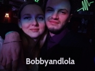 Bobbyandlola
