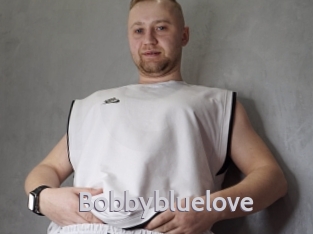 Bobbybluelove
