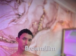 Brownsliim