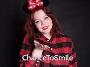 ChanceToSmile