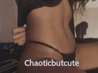 Chaoticbutcute