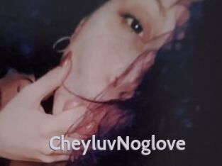 CheyluvNoglove