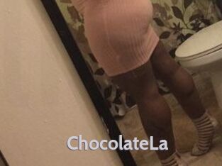 ChocolateLa