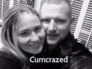 Cumcrazed