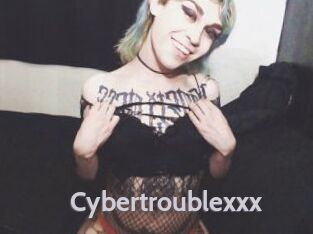Cybertroublexxx