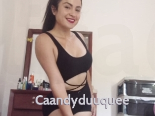 Caandyduuquee