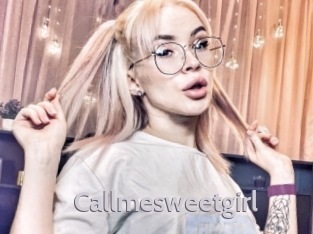 Callmesweetgirl