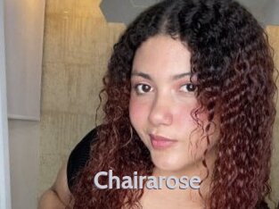 Chairarose