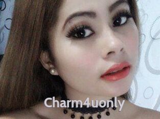Charm4uonly
