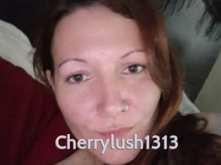 Cherrylush1313