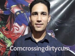Comcrossingdirtycum