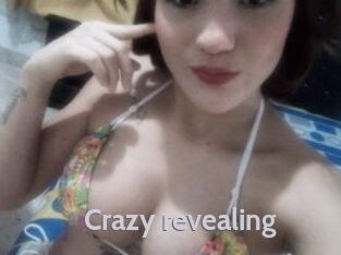 Crazy_revealing
