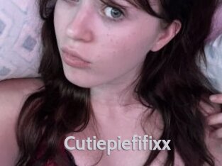 Cutiepiefifixx