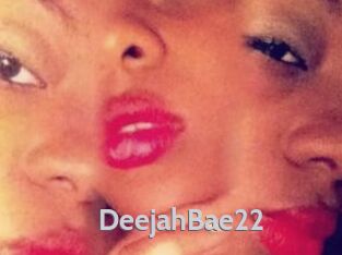 DeejahBae22